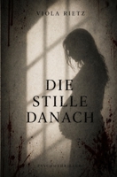 Die Stille danach (KONTROLLE) (German Edition) B0GZGBFYL8 Book Cover