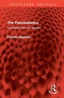 The Panchatantra: Translated from the Sanskrit (Routledge Revivals) 1032869364 Book Cover