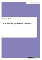 Structure and synthesis of Vitamines 3656613532 Book Cover