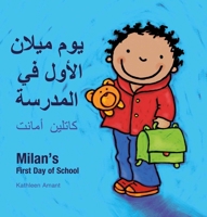 Milan's First Day at School / Перший день Мілана k 9044822020 Book Cover