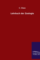Lehrbuch der Zoologie (German Edition) 3368449079 Book Cover