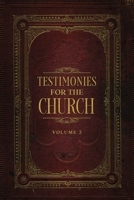 Testimonies for the Church Volume 2 1611041449 Book Cover