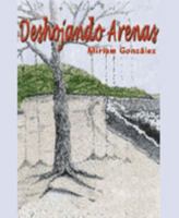 Deshojando Arenas =: Sfrondando Le Sabbie 1881720853 Book Cover