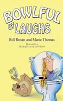 Bowlful of Laughs 0988977818 Book Cover