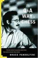 Q&A Way in Chess 0812936582 Book Cover