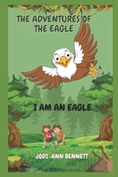 I am an Eagle B0F91H7YWQ Book Cover