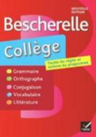 Bescherelle Collège : Tout-en-un sur la langue française pour les collégiens 2218952106 Book Cover
