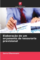 Elaboração de um orçamento de tesouraria previsional (Portuguese Edition) 6630000706 Book Cover