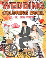 Wedding Coloring Books For Adults B0GSBCW4L7 Book Cover