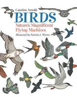 Birds: Nature's Magnificent Flying Machines 0613673190 Book Cover