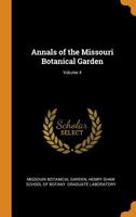 Annals of the Missouri Botanical Garden, Volume 4 1019149507 Book Cover