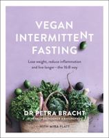 Vegan Intermittent Fasting 1922351490 Book Cover