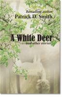 A White Deer And Other Stories 0976550997 Book Cover