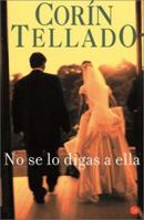 No se lo digas a ella 849899831X Book Cover