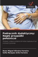 Podrecznik dydaktyczny: Nagle przypadki poloznicze (Polish Edition) 6630532139 Book Cover