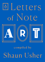 Letters of Note: Art 0143134671 Book Cover