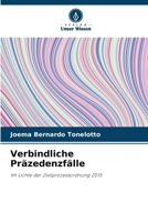 Verbindliche Präzedenzfälle (German Edition) 6207223462 Book Cover