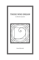 Those Who Dream: Poems B098GY3X6T Book Cover