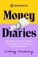 Refinery29 Money Diaries 1501197991 Book Cover