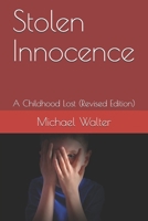 Stolen Innocence: A Childhood Lost B08PX7KFTK Book Cover