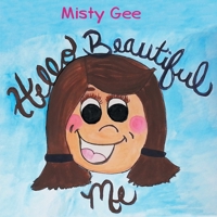 Hello Beautiful Me 1634905784 Book Cover