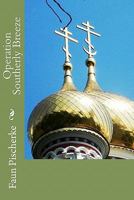 Operation Southerly Breeze 1456573136 Book Cover