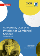 OCR Gateway GCSE Physics for Combined Science 9-1 Student Book 0008175012 Book Cover