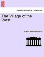 The Village of the West. 1241365571 Book Cover
