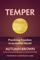 Temper: A Fugitive Guide to Freedom 164963451X Book Cover