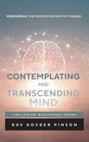 Contemplating and Transcending Mind B0DQSVVB5H Book Cover