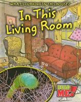 In This Living Room 1410937267 Book Cover
