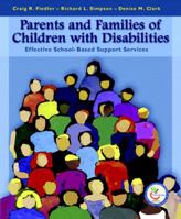 Parents and Families of Children with Disabilities: Effective School-Based Support Services 0130194883 Book Cover
