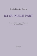 Ici ou nulle part 2914378416 Book Cover
