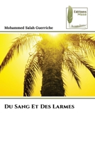 Du Sang Et Des Larmes 6204962639 Book Cover