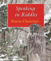 Speaking in Riddles 1947237349 Book Cover