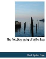 The Autobiography of a Monkey 1140008706 Book Cover