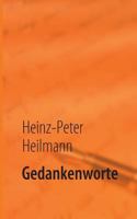 Gedankenworte: Die zweite Auflage 3981401107 Book Cover