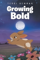 Growing Bold B0F2PFNLN4 Book Cover