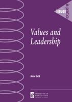 Values and Leadership (Issues in Practice) 0854737049 Book Cover