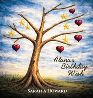 Alana's Birthday Wish 1918675120 Book Cover