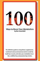 100 Ways to Boost Your Metabolism 0979402700 Book Cover