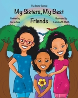 My Sisters, My Best Friends 173888290X Book Cover