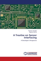 A Treatise on Sensor Interfacing 3659122335 Book Cover