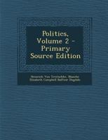 Politics; Volume 2 101916803X Book Cover