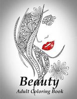 Adult Coloring Book - Beauty Coloring Book Feat. High Heels & Accessories 1534749888 Book Cover