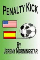 Penalty Kick 1411665724 Book Cover