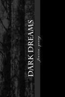 dark dreams 149526145X Book Cover