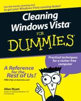 Cleaning Windows Vista<sup><small>TM</small></sup> For Dummies<sup>®</sup> (For Dummies) 0471782939 Book Cover