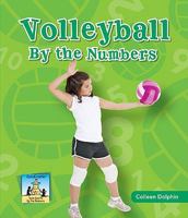 Volleyball by the Numbers 1604537728 Book Cover