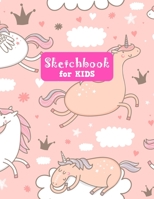Sketchbook for Kids: Pretty Unicorn Large Sketch Book for Drawing, Writing, Painting, Sketching, Doodling and Activity Book- Birthday and Christmas Gift Ideas for Kids, Girls, Boys, Teens and Women -  1655677624 Book Cover
